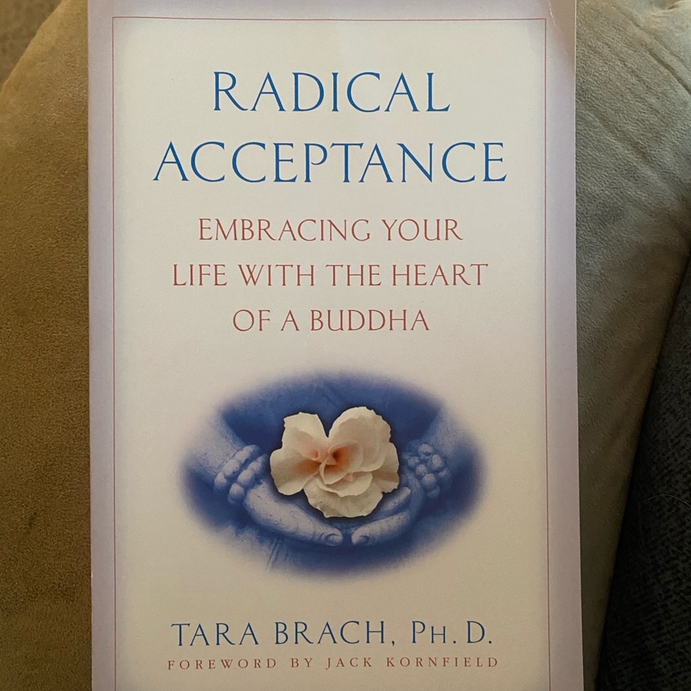 Radical Acceptance by  Tara Brach